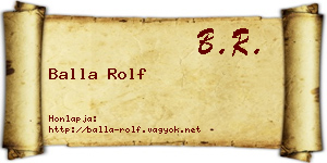 Balla Rolf névjegykártya